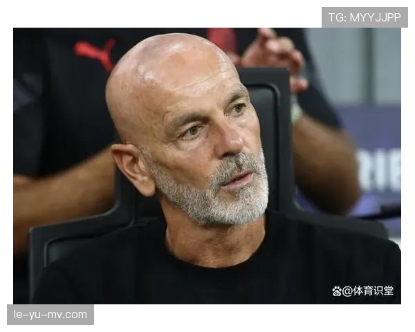 皮奥利执教生涯回望：AC米兰状态稳步提升，表现日益稳健