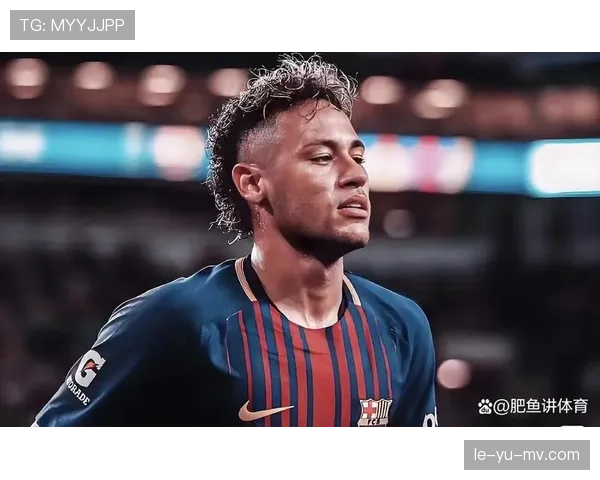 内马尔职业生涯关键节点回顾：南美之王到欧洲超级巨星